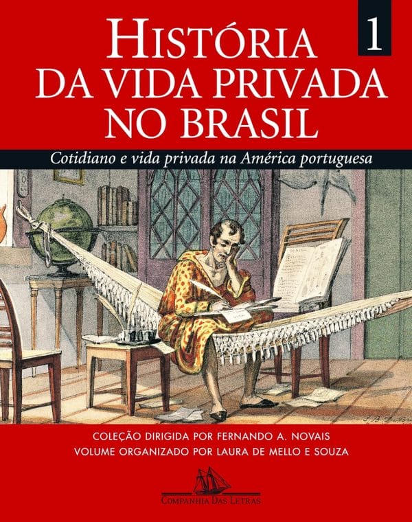 História da Vida Privada no Brasil, Vol. 1