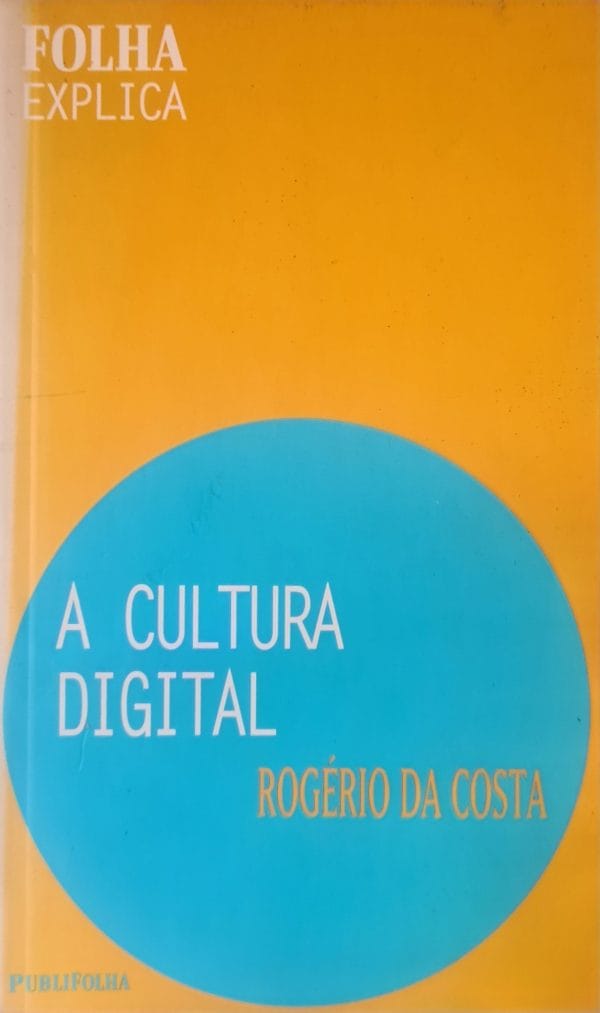 A Cultura Digital