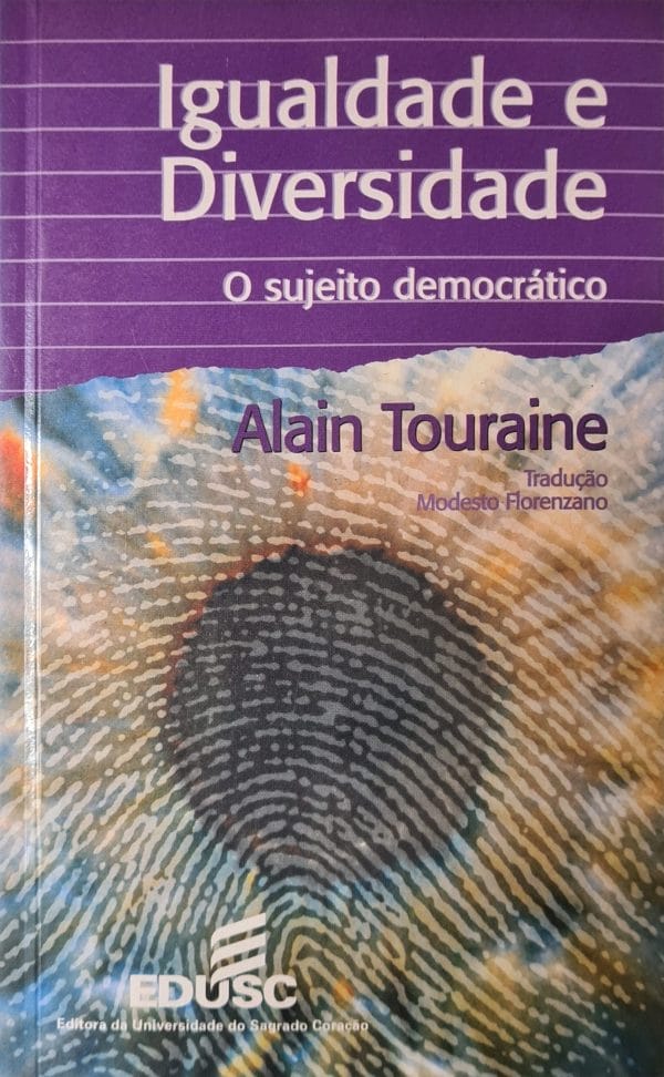 Igualdade e Diversidade: o sujeito democrático