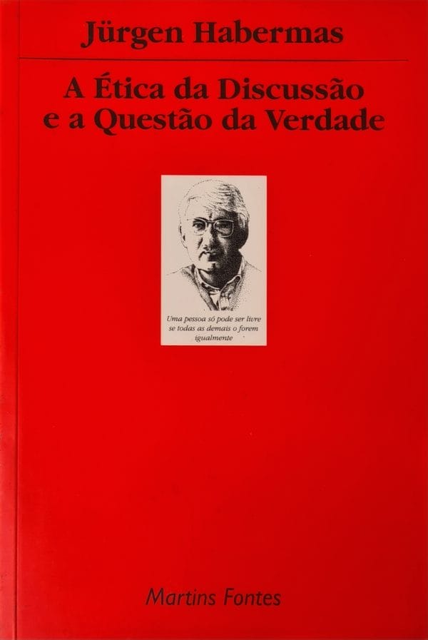 A Ética da Discussão e a Questão da Verdade