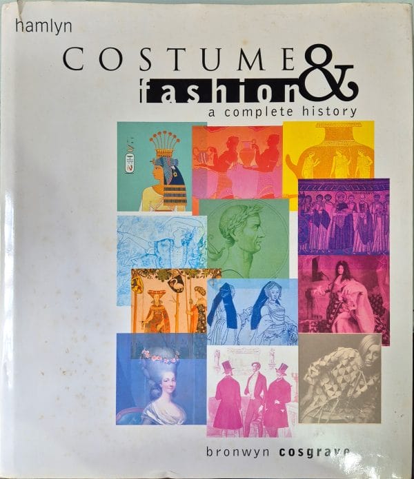 Costume and Fashion: a complete history