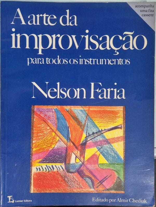 A Arte da Improvisação: para todos os instrumentos