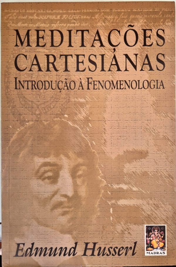 Meditações Cartesianas: introdução à fenomenologia